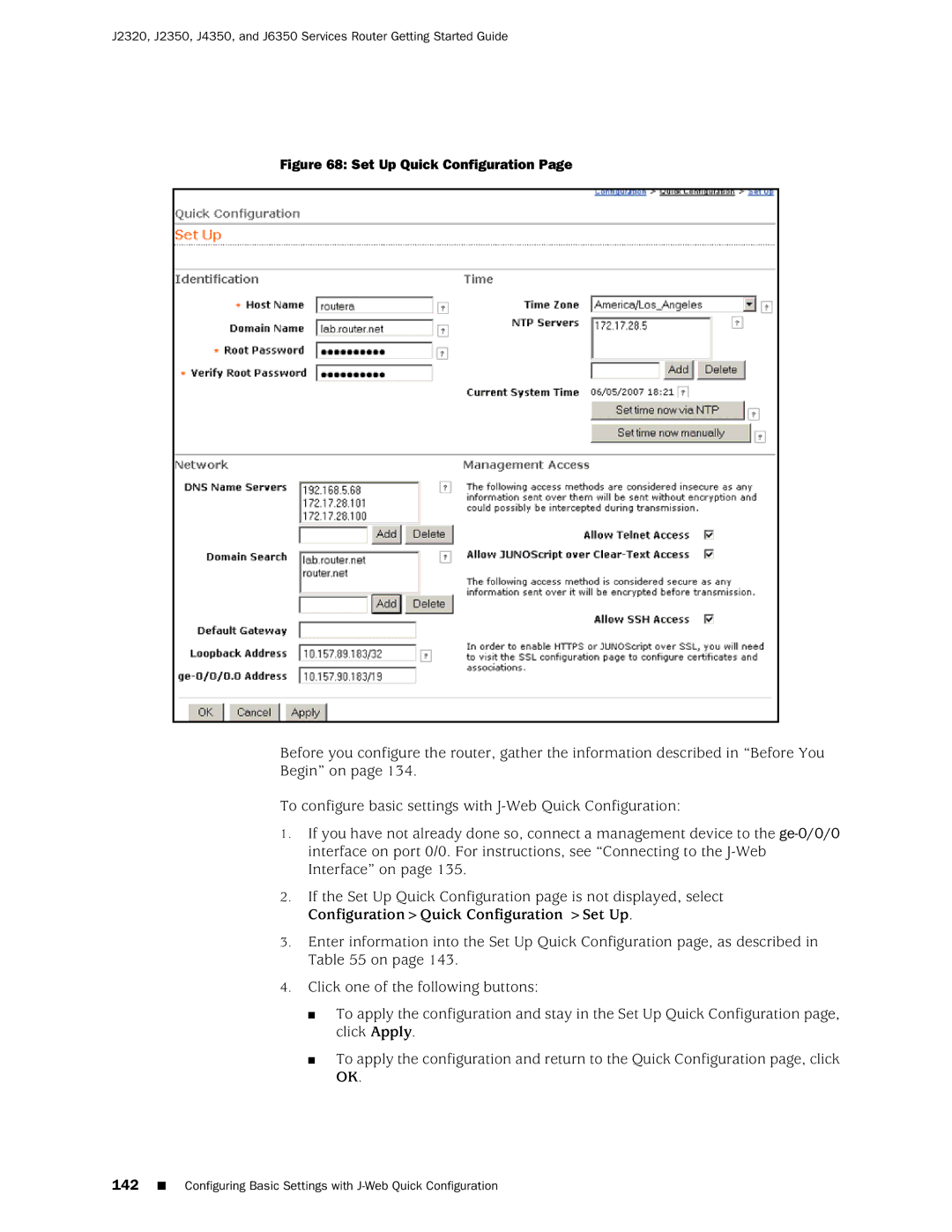 Juniper Networks J2320 manual Set Up Quick Configuration 