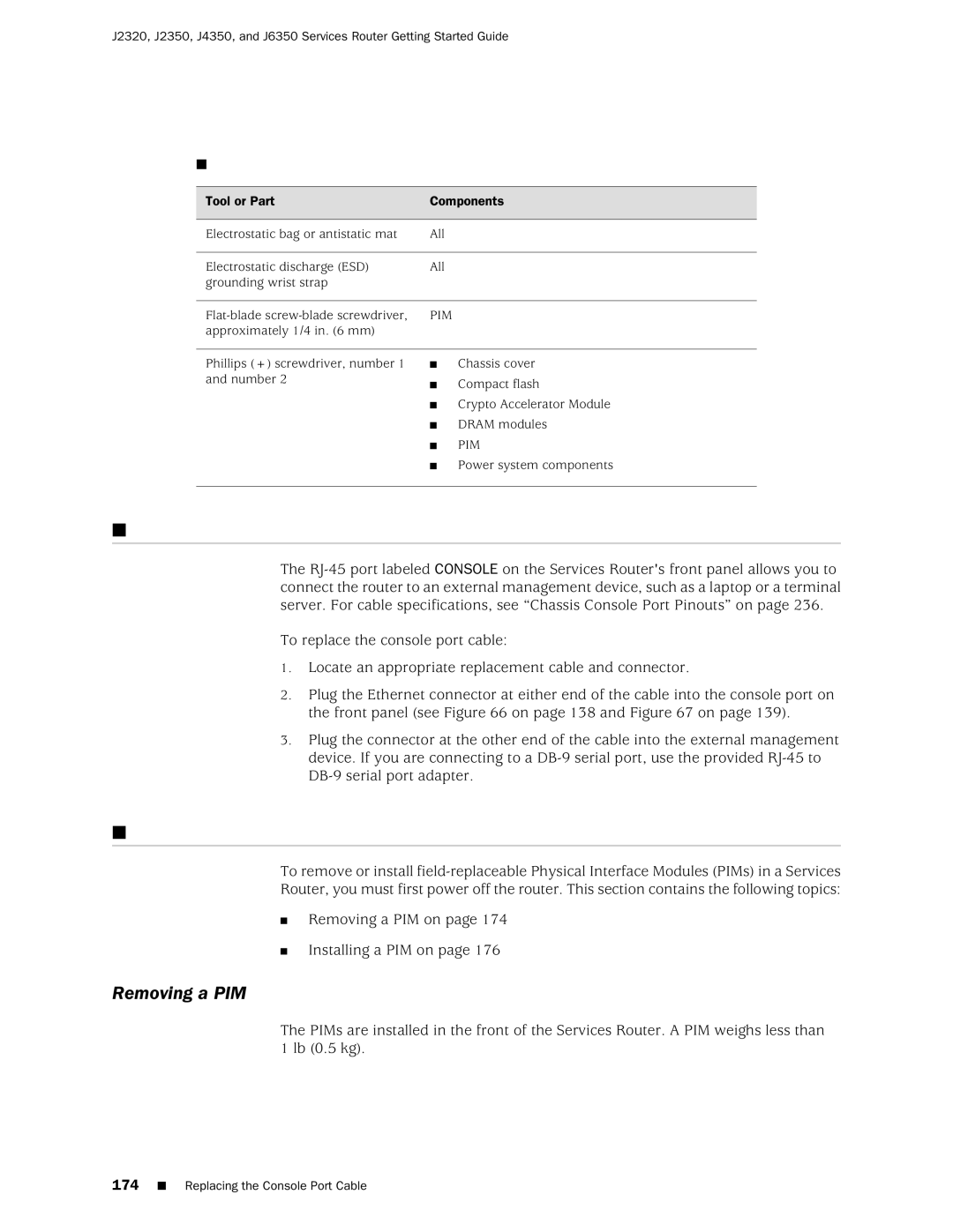 Juniper Networks J2320 manual Replacing the Console Port Cable, Replacing a PIM, Removing a PIM, Tools and Parts Required 