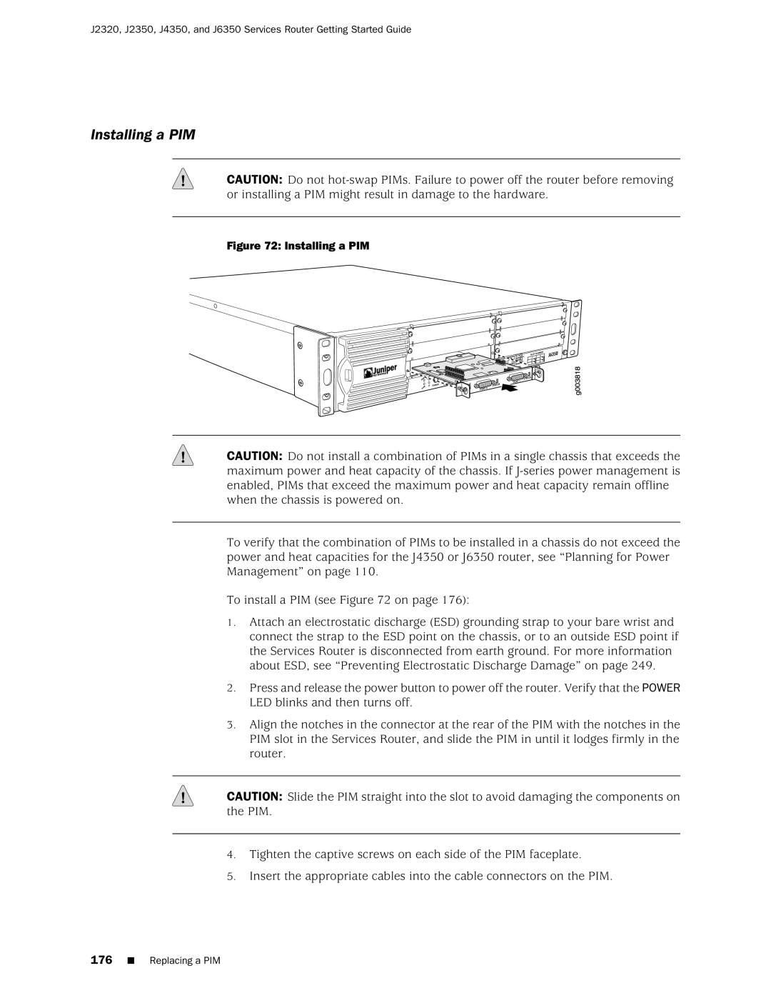 Juniper Networks J2320 manual Installing a PIM 