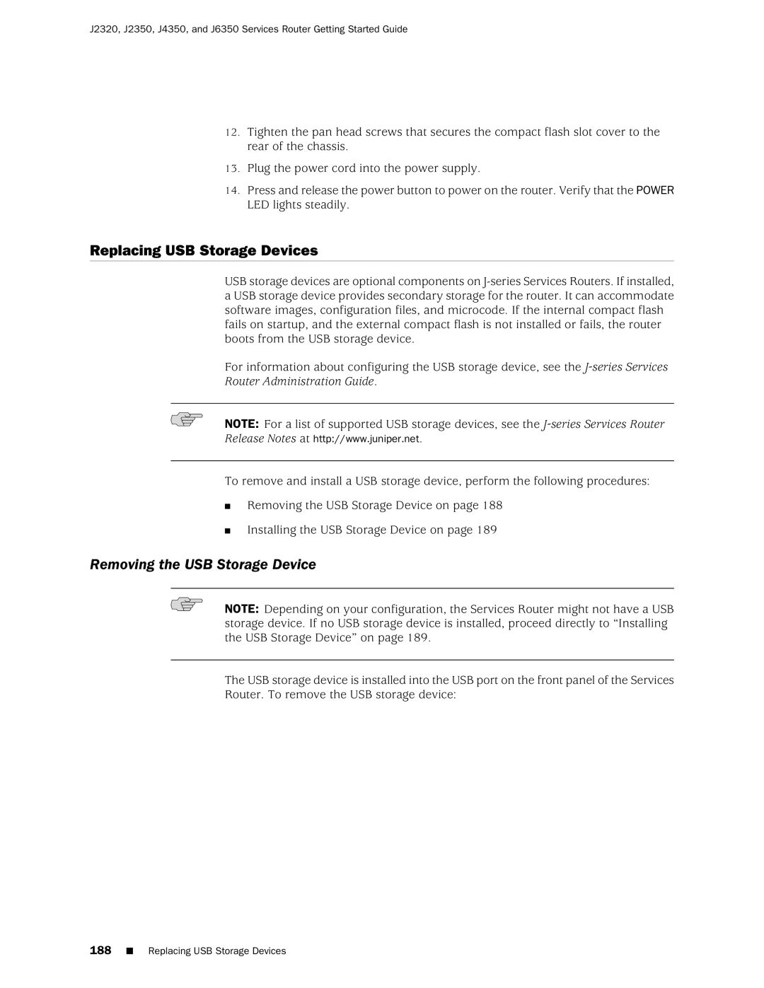 Juniper Networks J2320 manual Replacing USB Storage Devices, Removing the USB Storage Device 