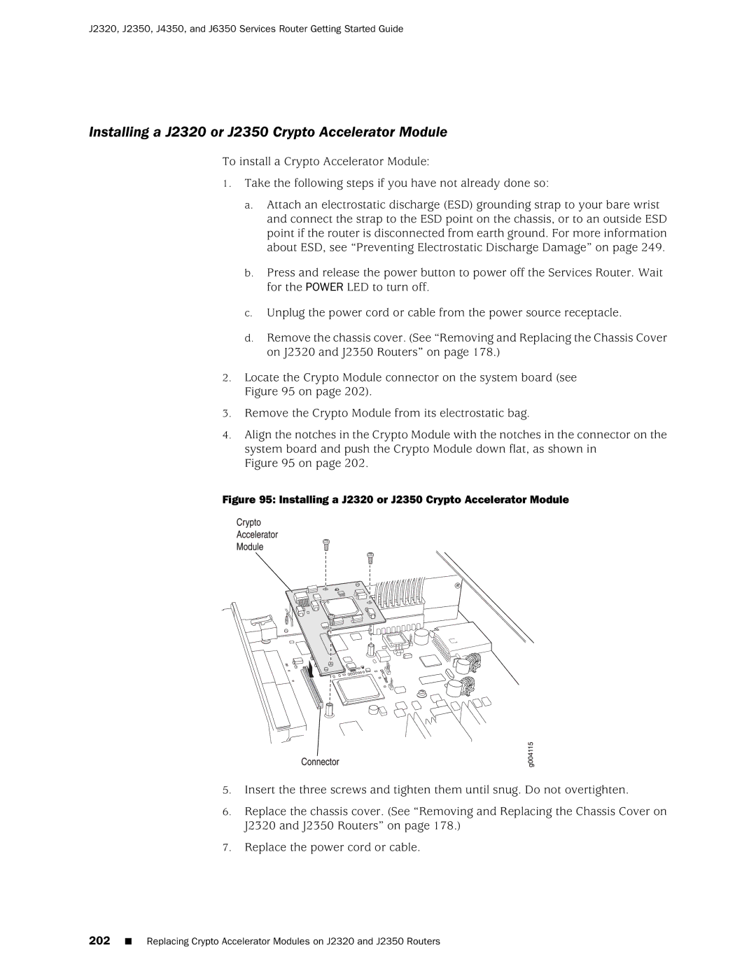 Juniper Networks manual Installing a J2320 or J2350 Crypto Accelerator Module 