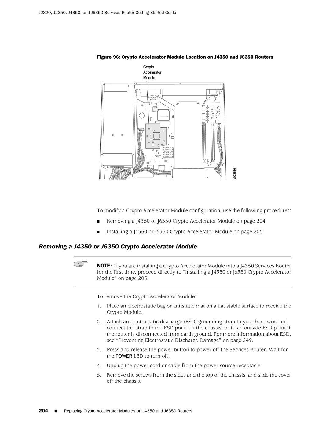 Juniper Networks J2320 manual Removing a J4350 or J6350 Crypto Accelerator Module 