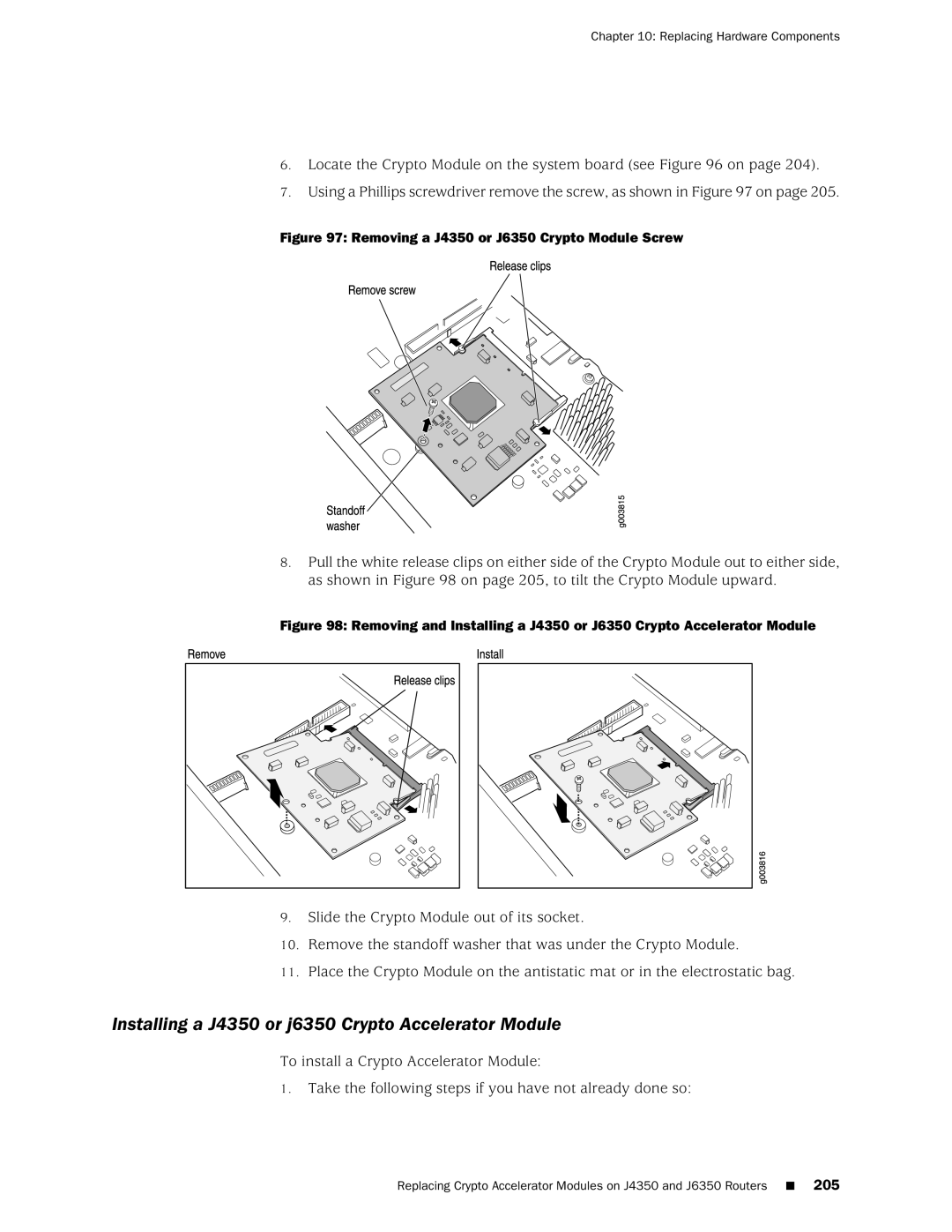 Juniper Networks J2320 manual Installing a J4350 or j6350 Crypto Accelerator Module 