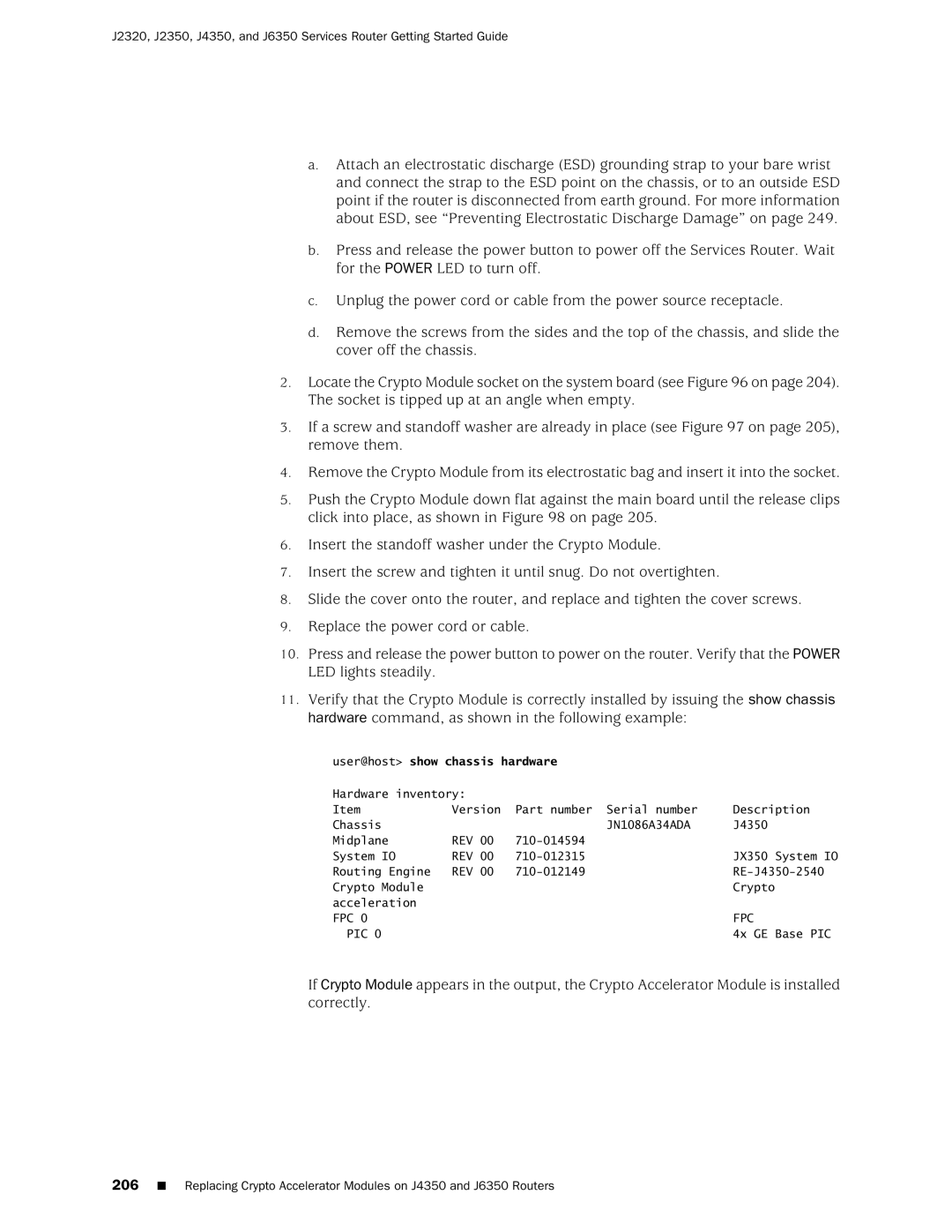 Juniper Networks J2320 manual User@host show chassis hardware 