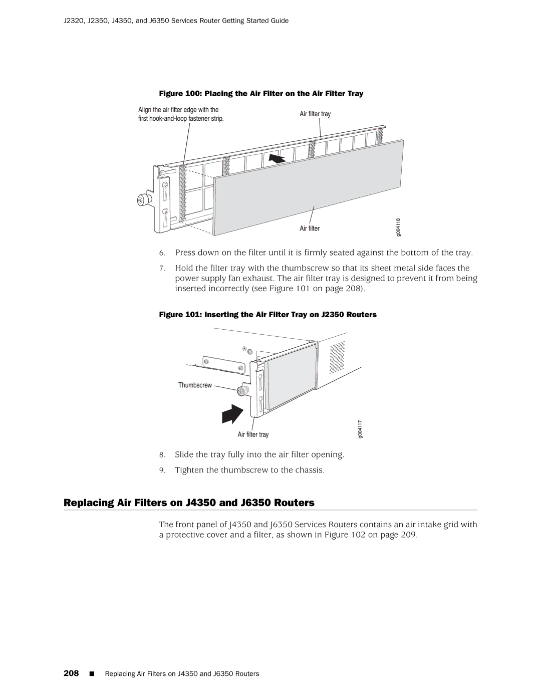 Juniper Networks J2320 manual Replacing Air Filters on J4350 and J6350 Routers 