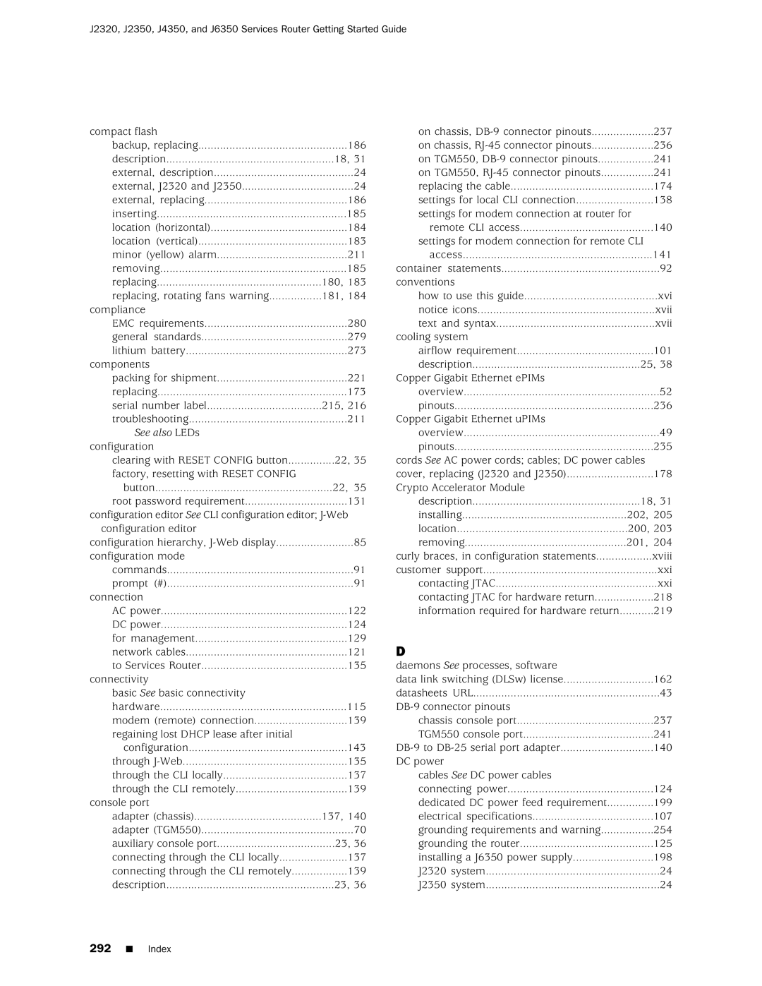 Juniper Networks J2320 manual See also LEDs 