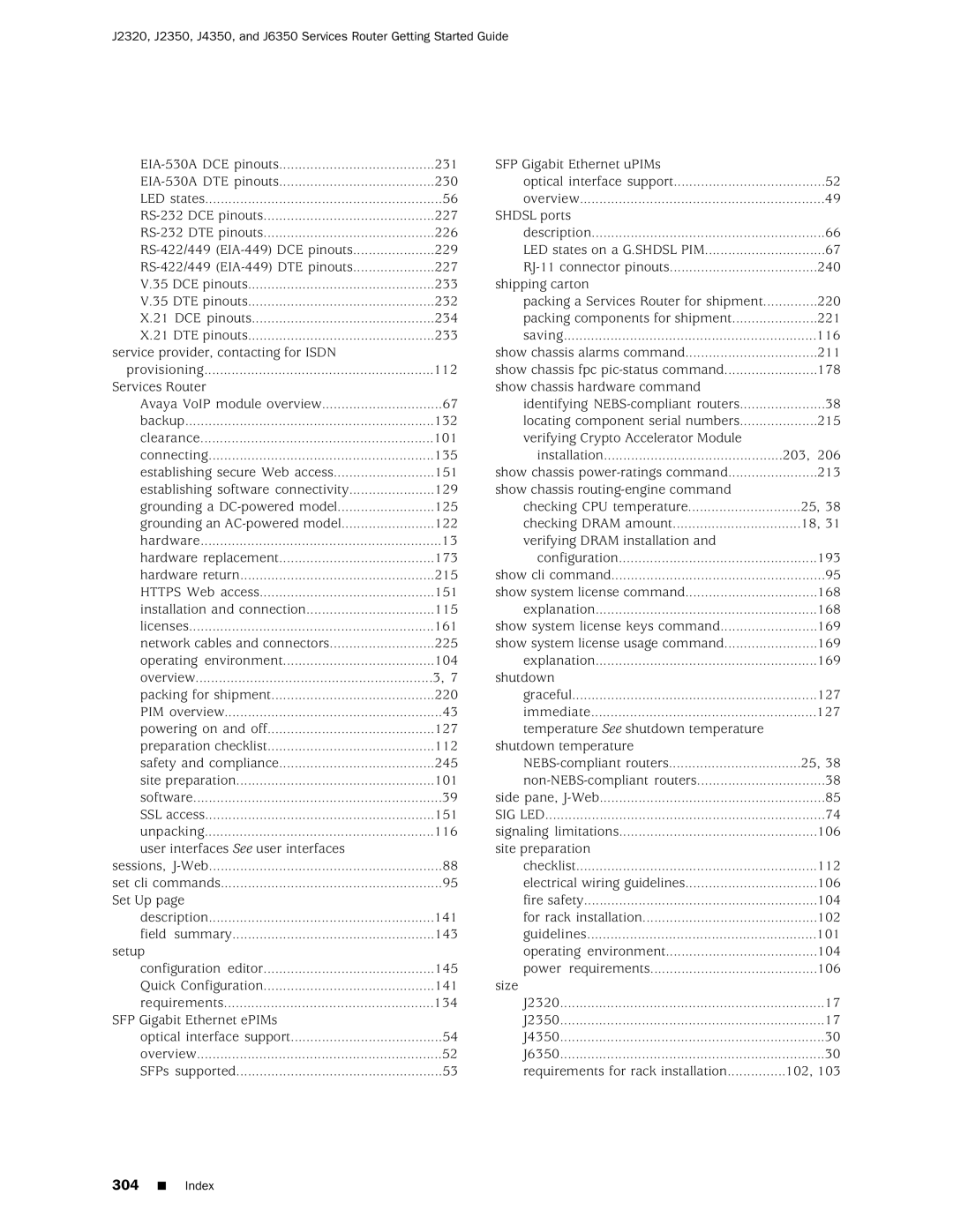 Juniper Networks J2320 manual Establishing software connectivity 129 