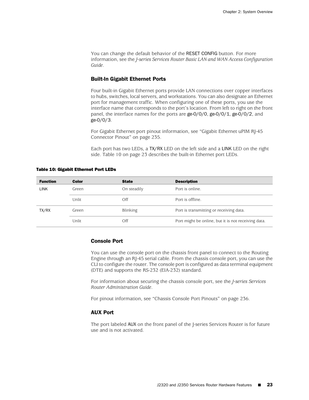 Juniper Networks J2320 manual Built-In Gigabit Ethernet Ports, Console Port, AUX Port, Gigabit Ethernet Port LEDs 