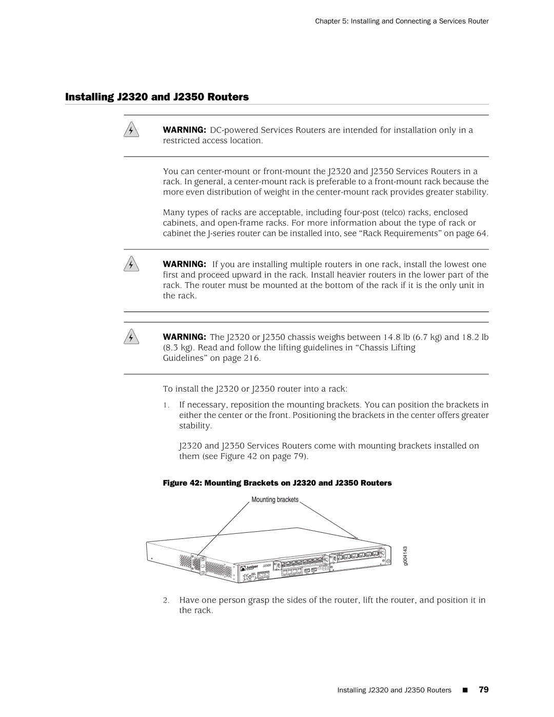 Juniper Networks manual Installing J2320 and J2350 Routers, Installing and Connecting a Services Router 