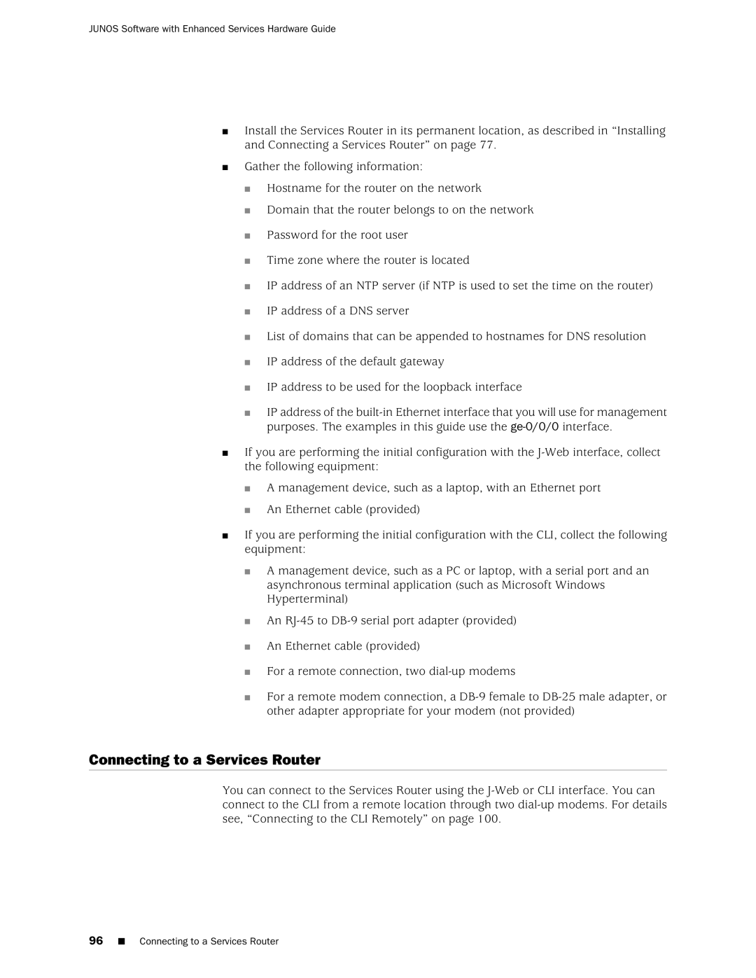 Juniper Networks J2350 manual Connecting to a Services Router 