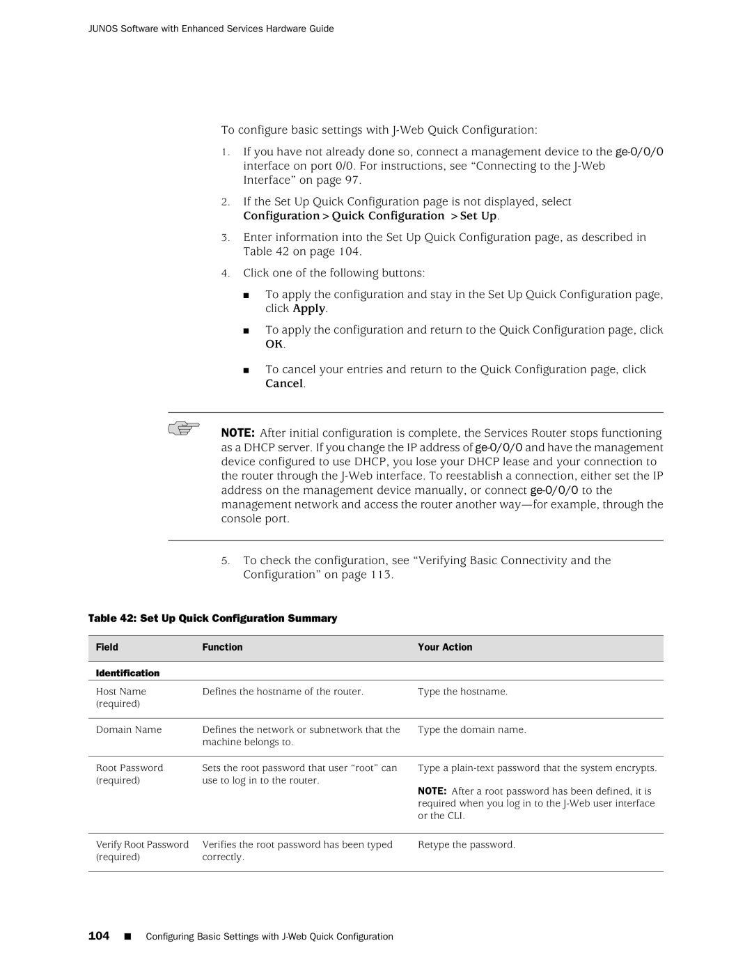 Juniper Networks J2350 manual Set Up Quick Configuration Summary, Field Function Your Action 