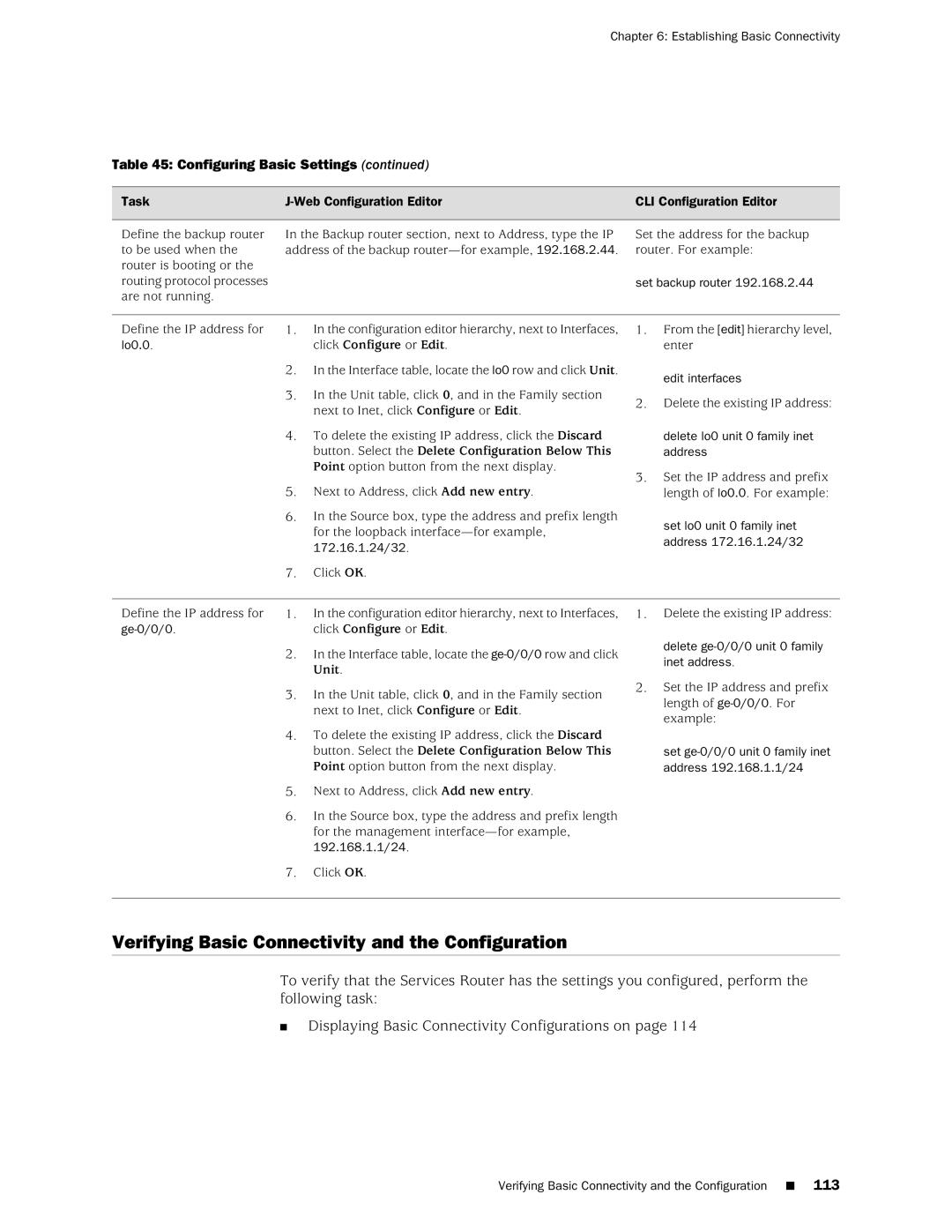 Juniper Networks J2350 manual Verifying Basic Connectivity and the Configuration 