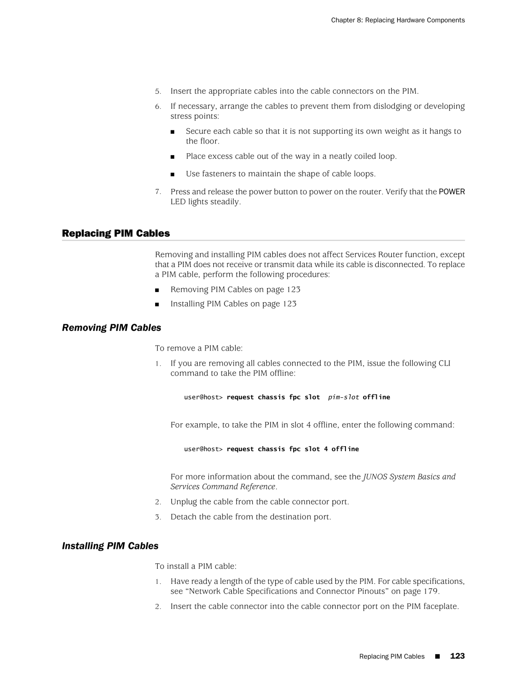 Juniper Networks J2350 manual Replacing PIM Cables, Removing PIM Cables, Installing PIM Cables 