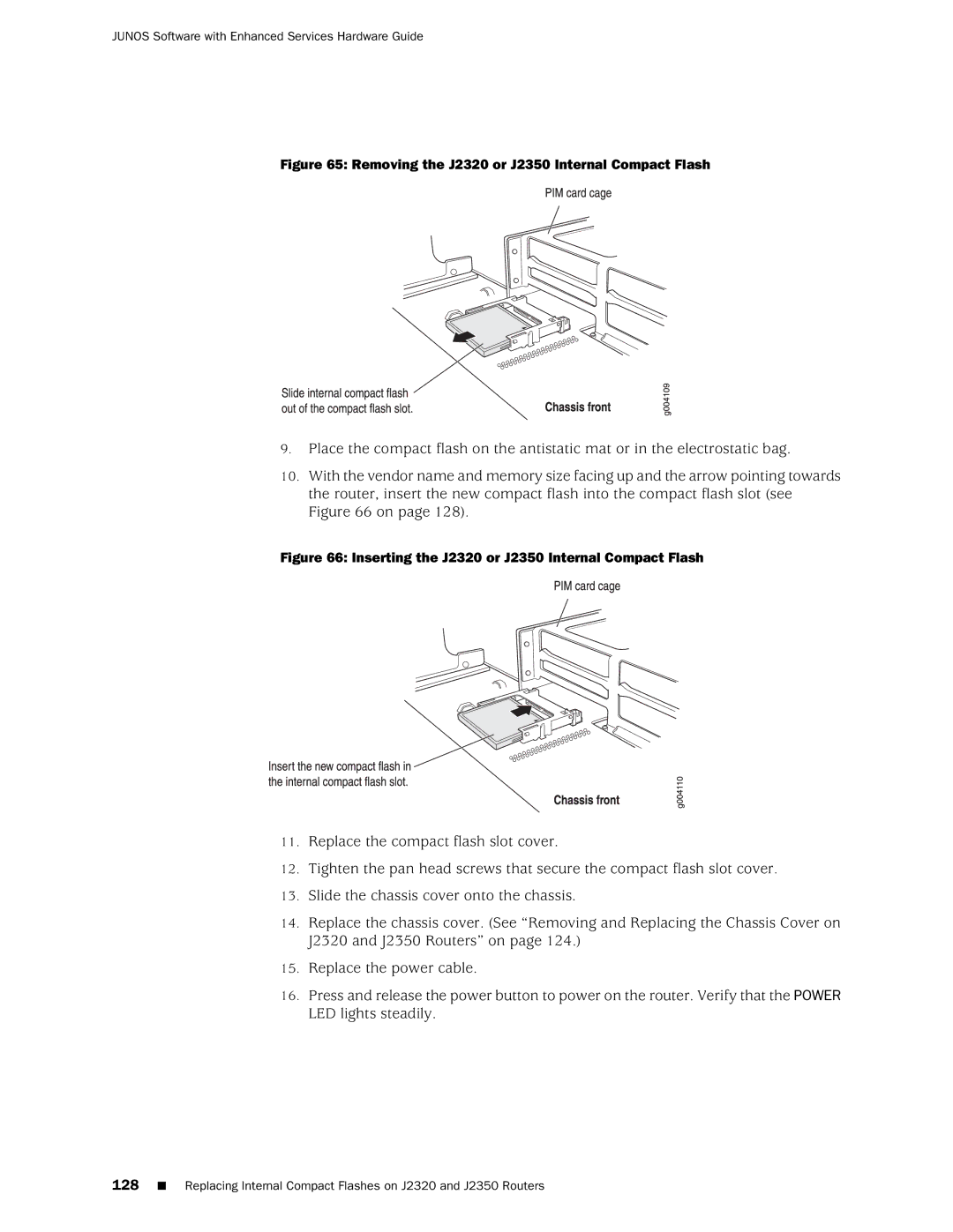 Juniper Networks manual Removing the J2320 or J2350 Internal Compact Flash 