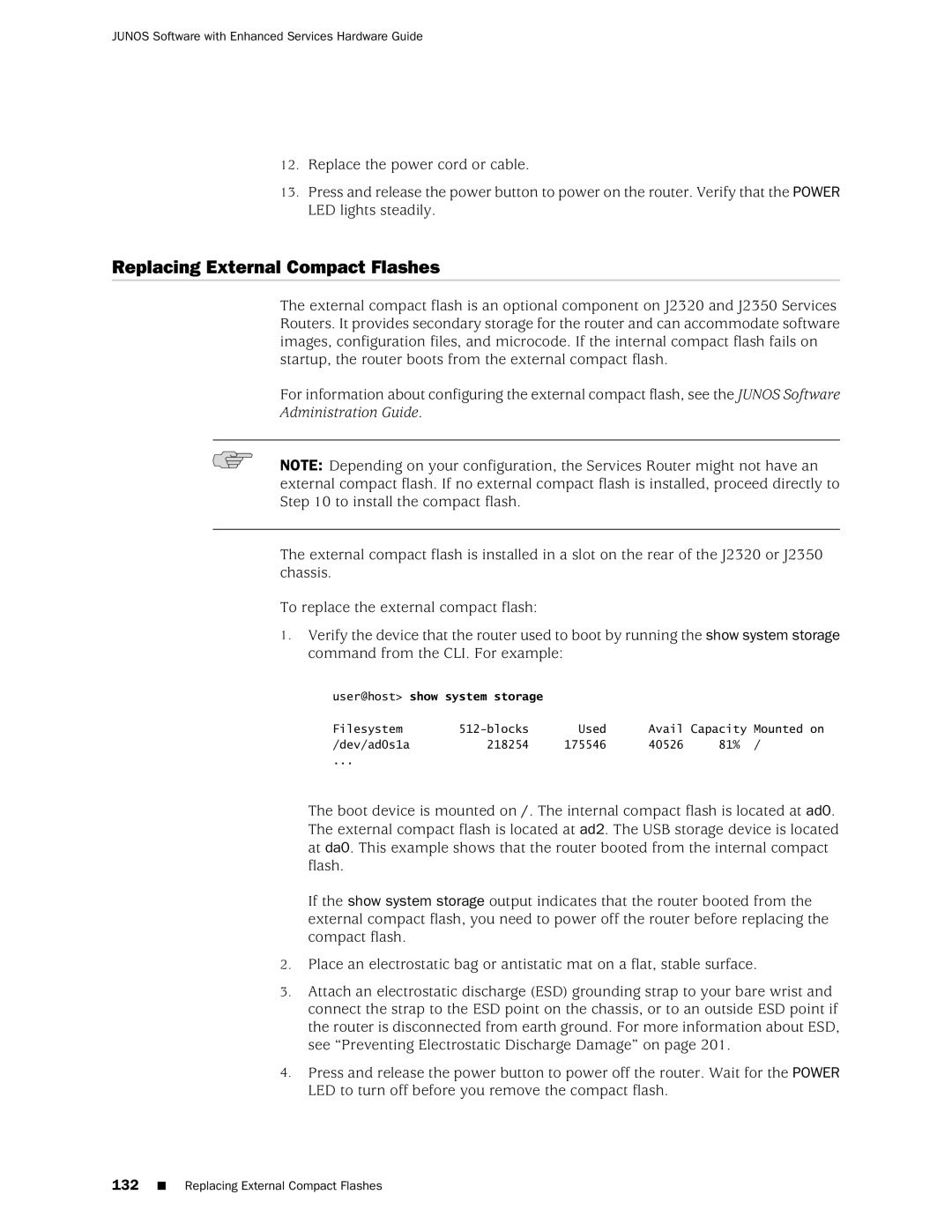 Juniper Networks J2350 manual Replacing External Compact Flashes 