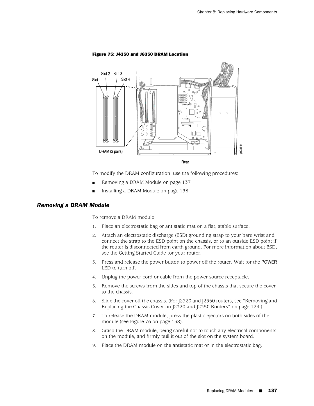 Juniper Networks J2350 manual Removing a Dram Module, J4350 and J6350 Dram Location 