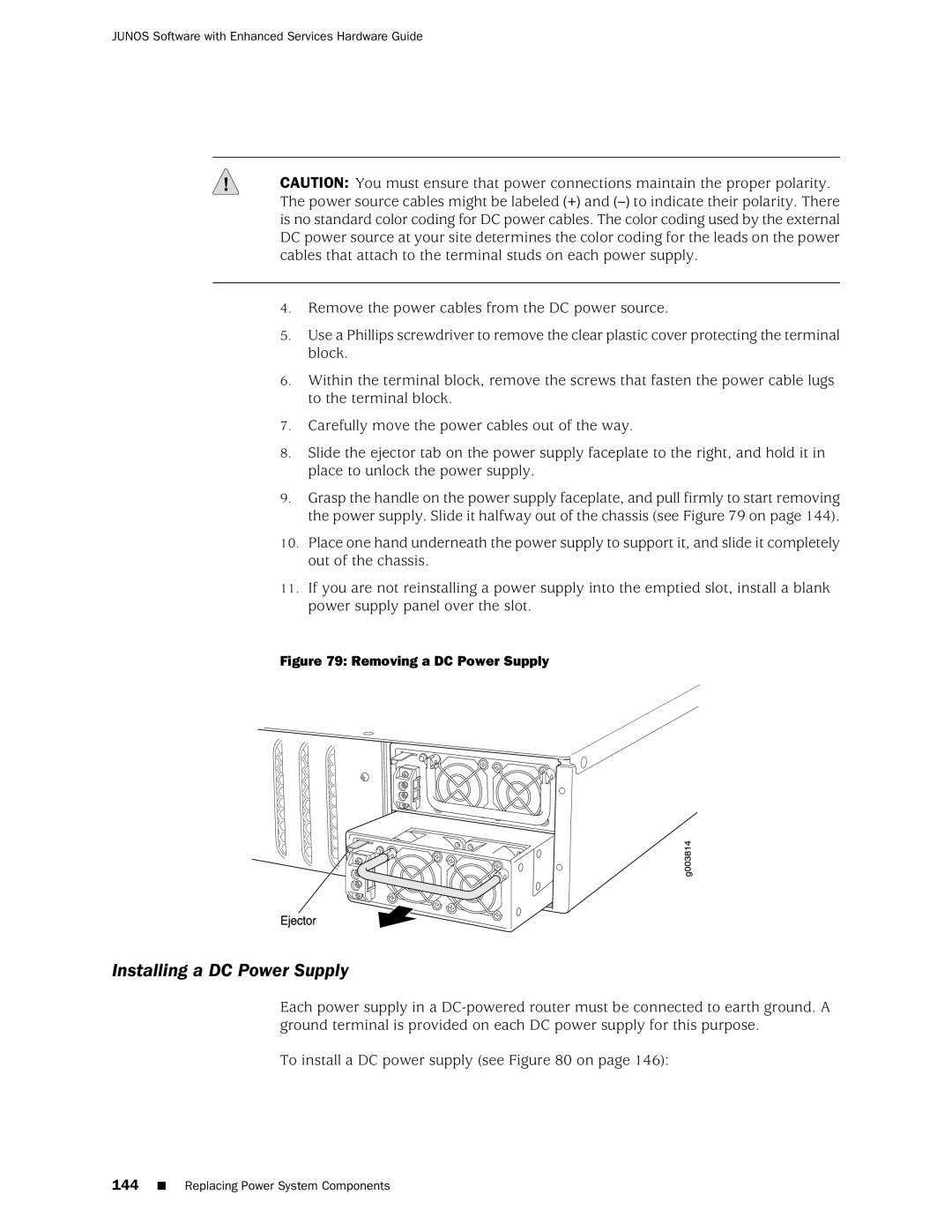 Juniper Networks J2350 manual Installing a DC Power Supply, Removing a DC Power Supply 