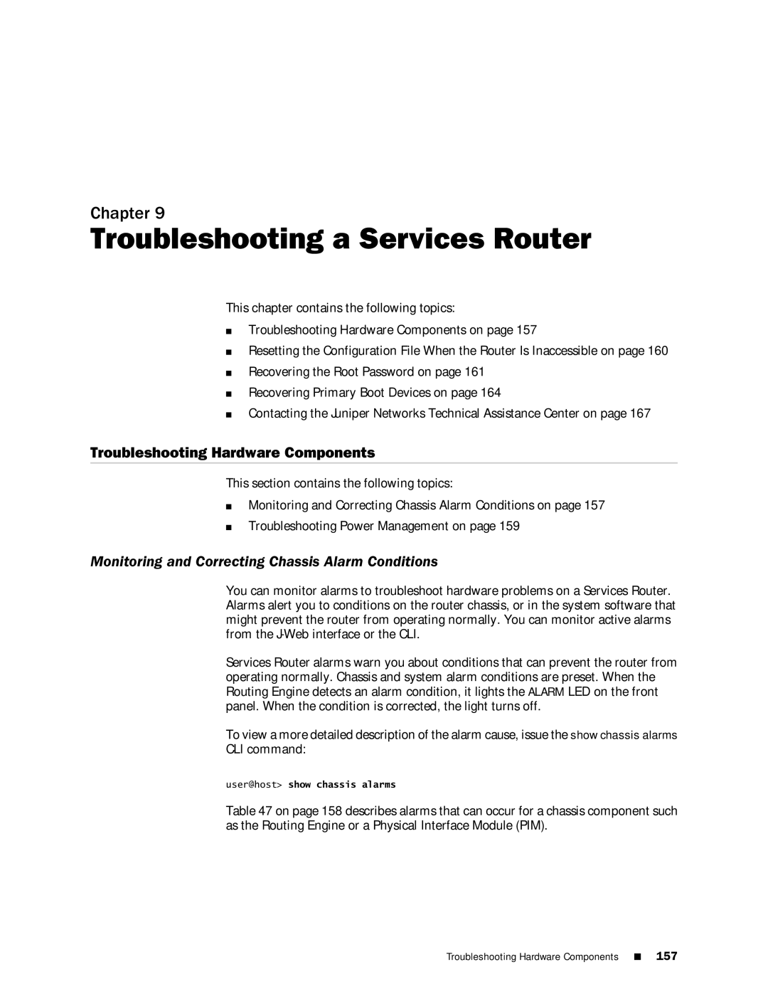 Juniper Networks J2350 manual Troubleshooting a Services Router, Troubleshooting Hardware Components 