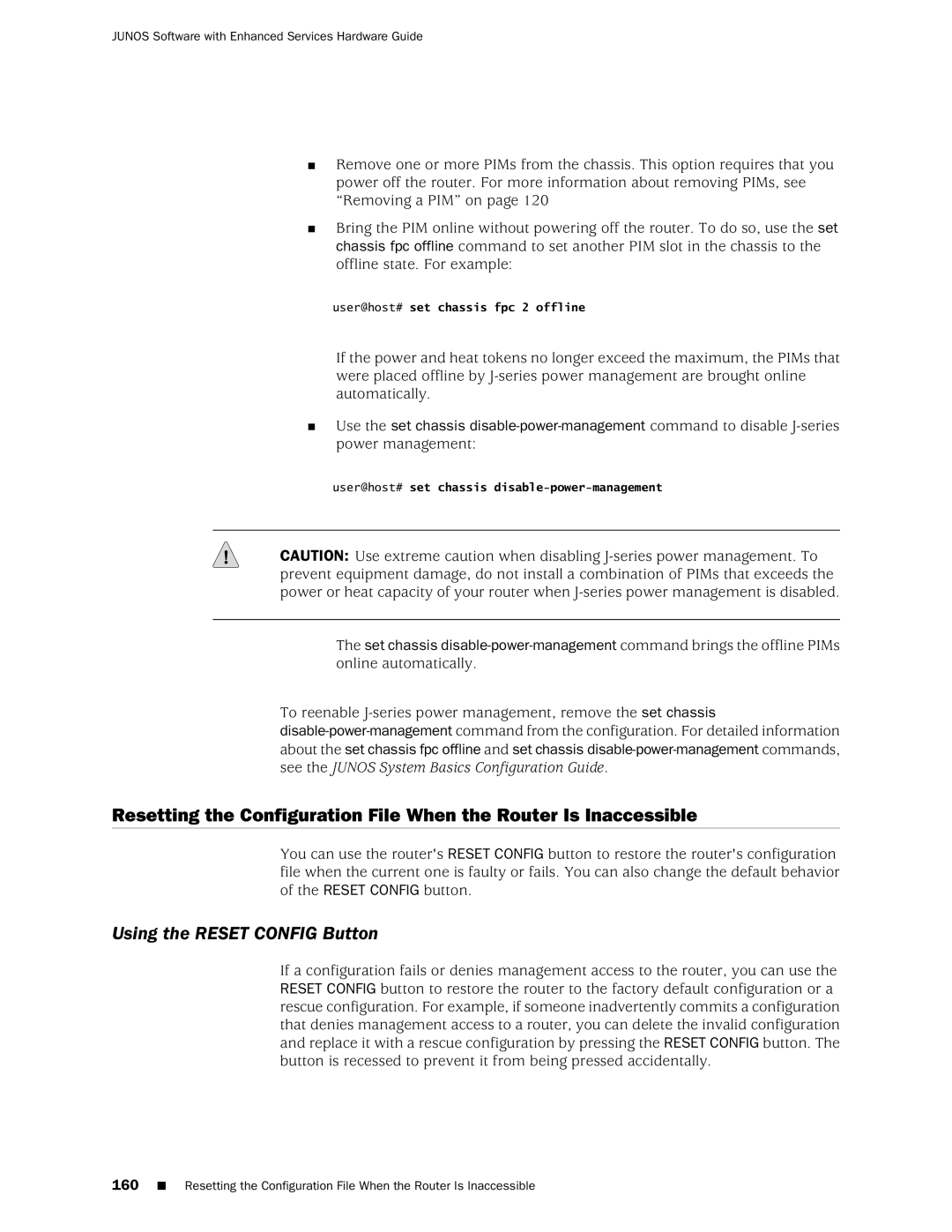 Juniper Networks J2350 manual Using the Reset Config Button 