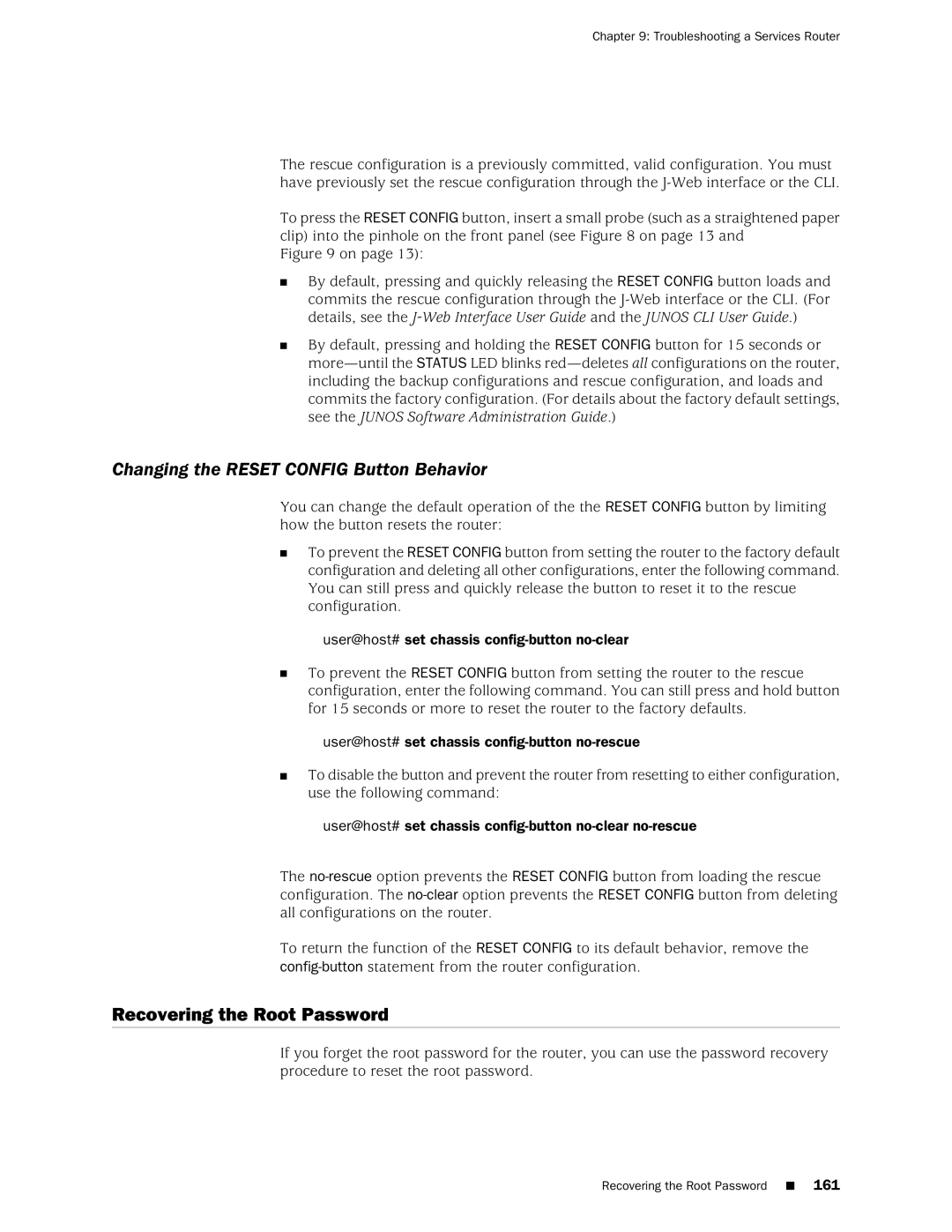 Juniper Networks J2350 manual Changing the Reset Config Button Behavior, Recovering the Root Password 