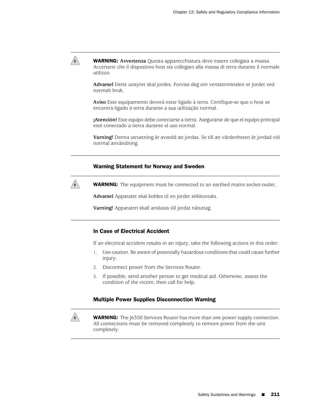 Juniper Networks J2350 manual Case of Electrical Accident, Multiple Power Supplies Disconnection Warning 