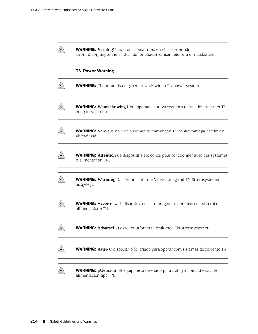 Juniper Networks J2350 manual TN Power Warning, Junos Software with Enhanced Services Hardware Guide 