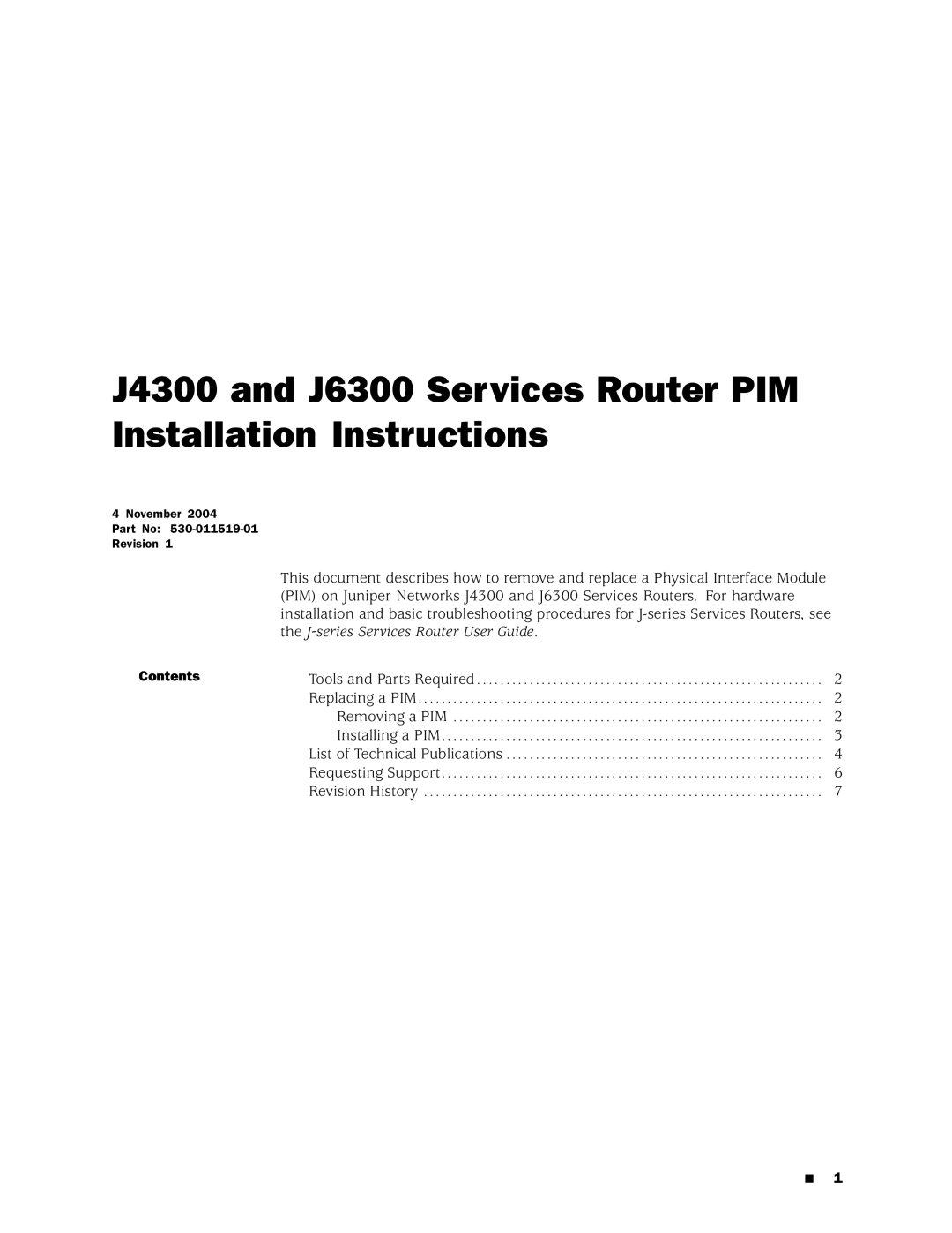 Juniper Networks J6300, J4300 installation instructions Contents 