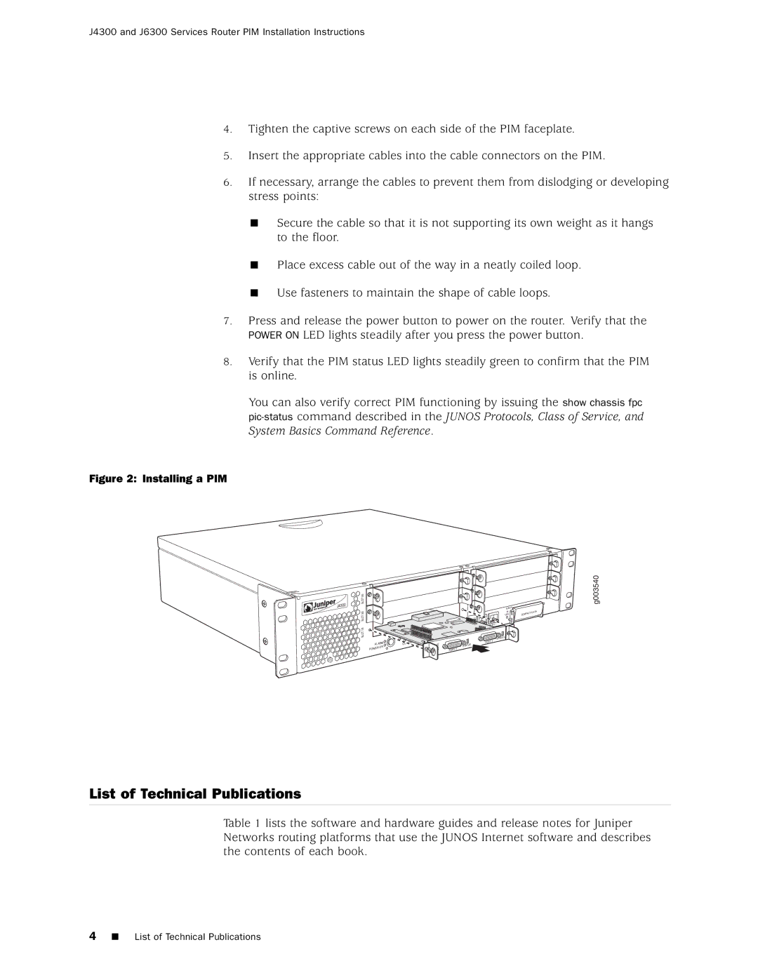 Juniper Networks J4300, J6300 installation instructions List of Technical Publications, Installing a PIM 