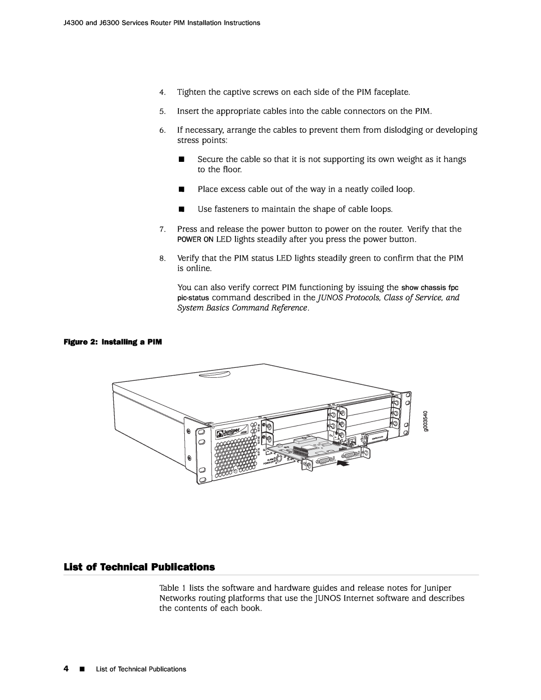 Juniper Networks J4300, J6300 installation instructions List of Technical Publications, Installing a PIM 