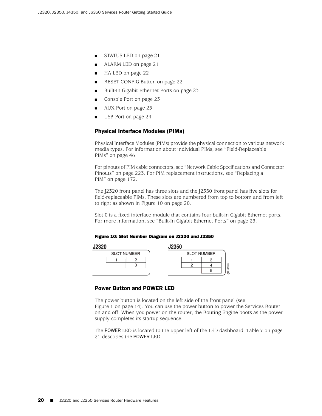 Juniper Networks J6350, J4350 manual Physical Interface Modules PIMs, Power Button and Power LED 