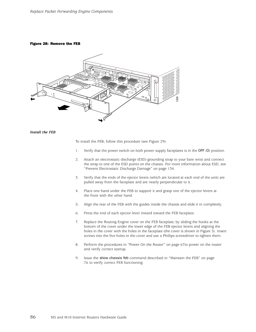 Juniper Networks M10, M5 manual Remove the FEB, Install the FEB 