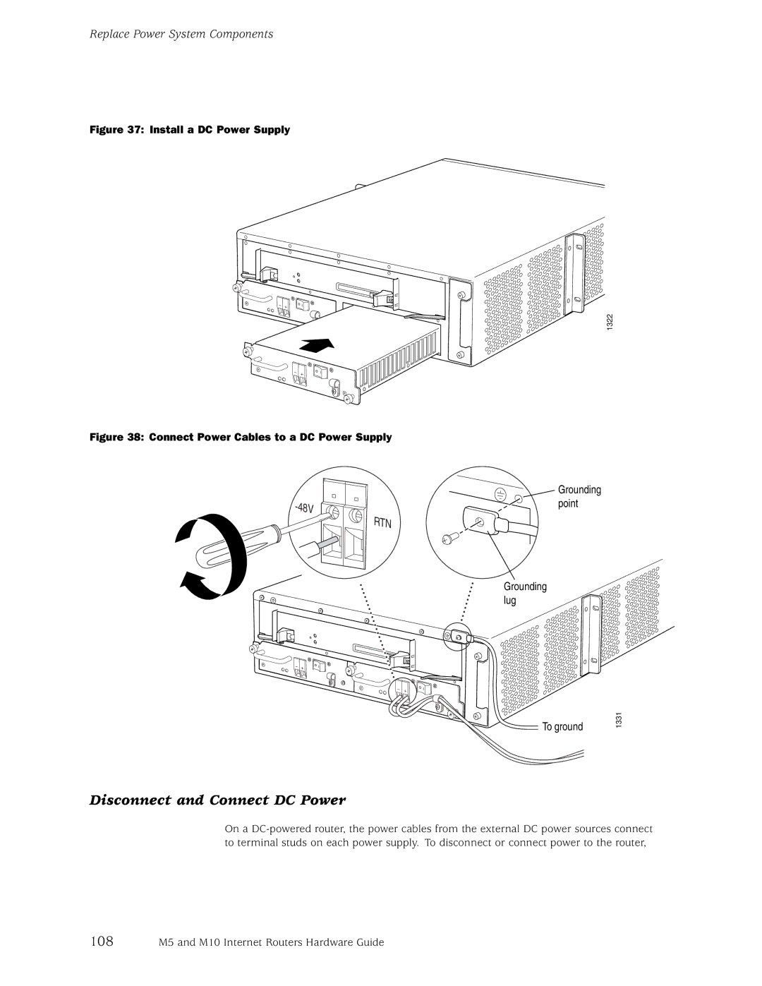 Juniper Networks M10, M5 manual Disconnect and Connect DC Power, Install a DC Power Supply 