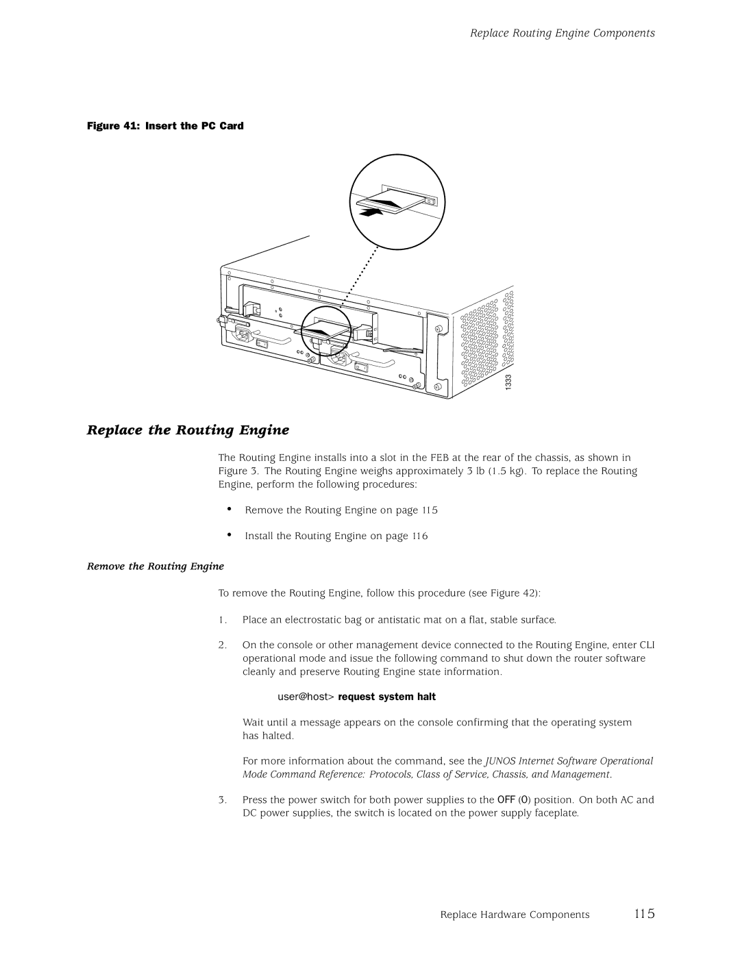 Juniper Networks M5, M10 manual Replace the Routing Engine, 115, Remove the Routing Engine 