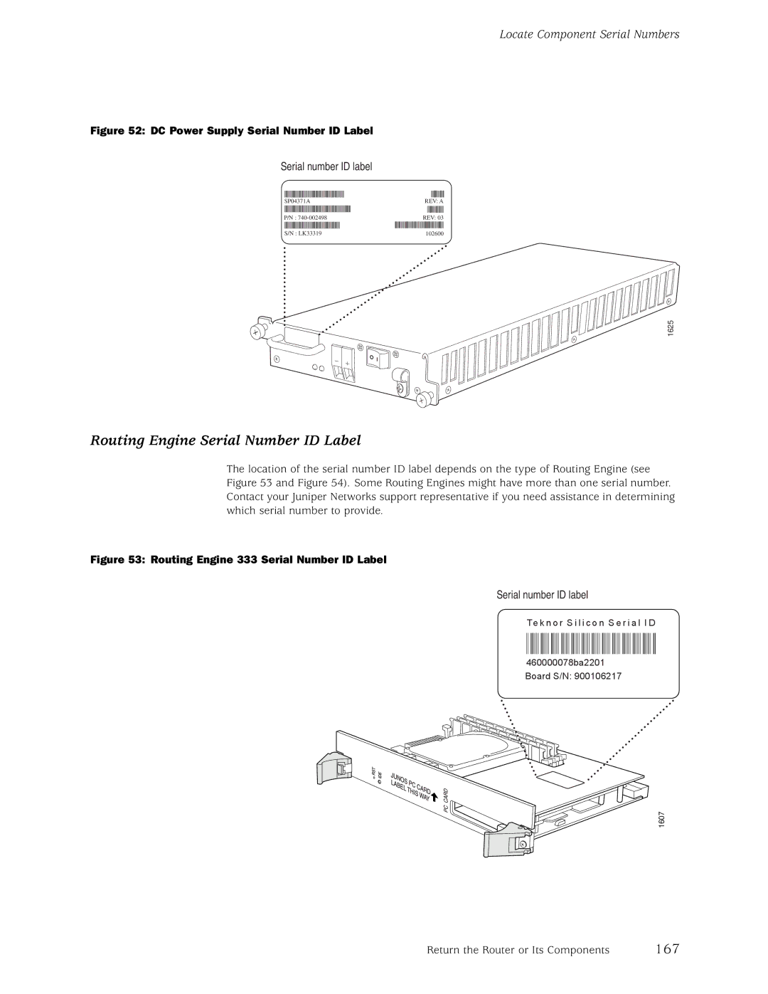 Juniper Networks M5, M10 manual Routing Engine Serial Number ID Label, 167 