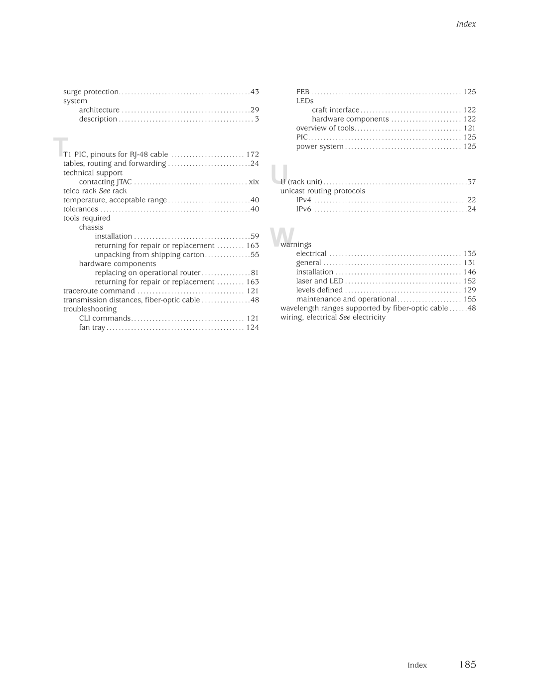 Juniper Networks M5, M10 manual Wwarnings 