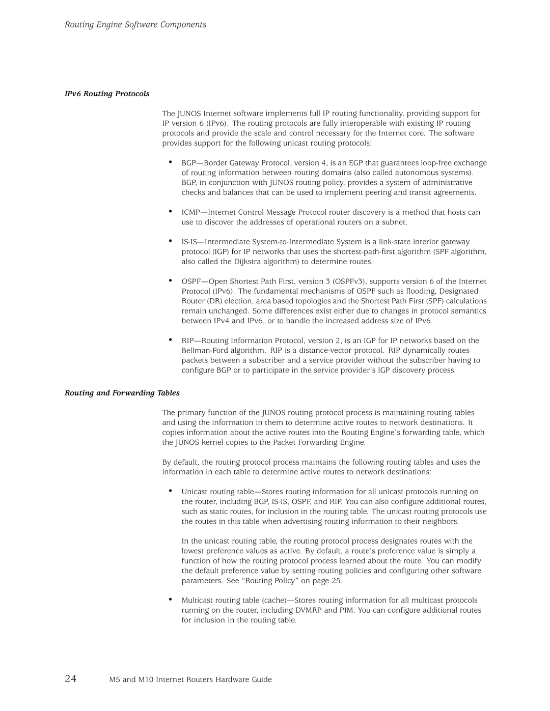 Juniper Networks M10, M5 manual IPv6 Routing Protocols, Routing and Forwarding Tables 