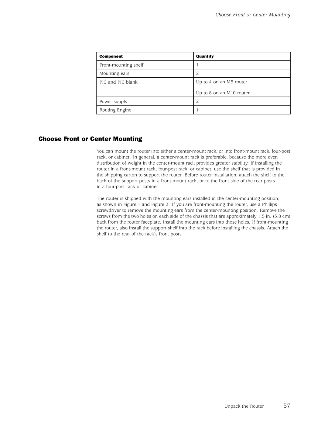 Juniper Networks M5, M10 manual Choose Front or Center Mounting 