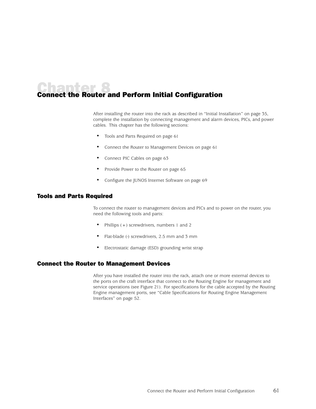 Juniper Networks M5, M10 Connect the Router and Perform Initial Configuration, Connect the Router to Management Devices 