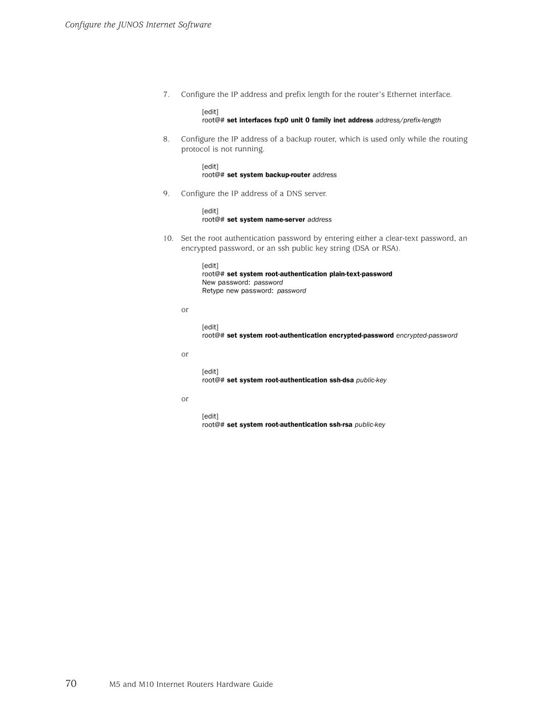 Juniper Networks M10, M5 manual Configure the IP address of a DNS server 