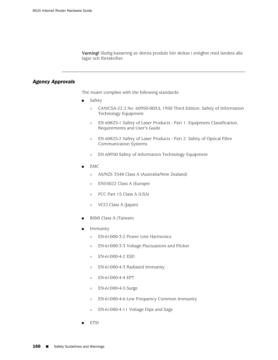 Juniper Networks M10i manual Agency Approvals, Emc 