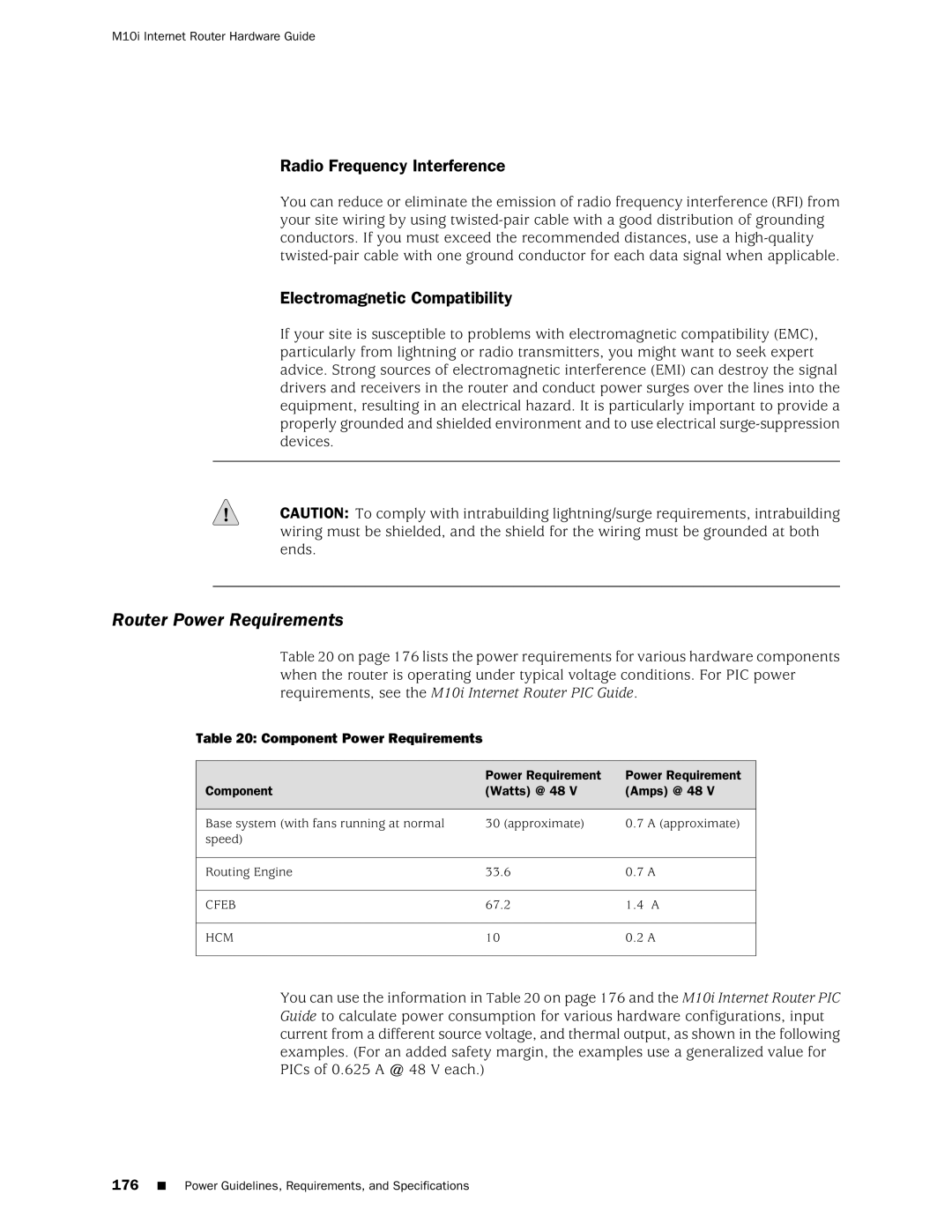 Juniper Networks M10i manual Router Power Requirements, Radio Frequency Interference, Electromagnetic Compatibility 