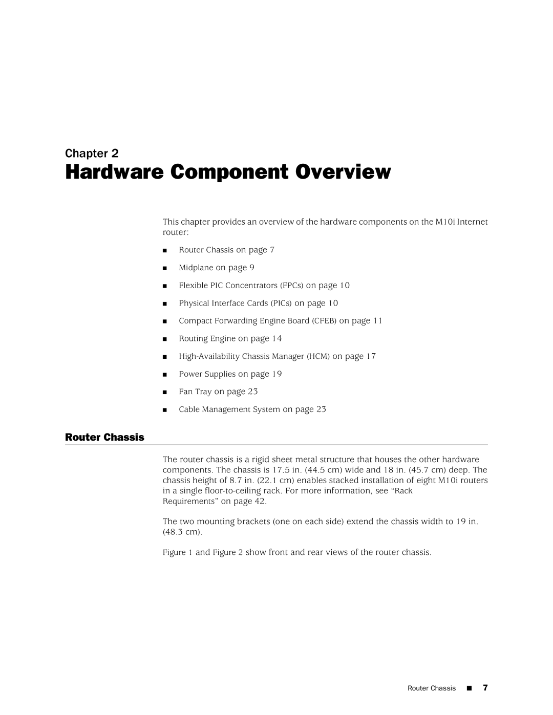 Juniper Networks M10i manual Hardware Component Overview, Router Chassis 