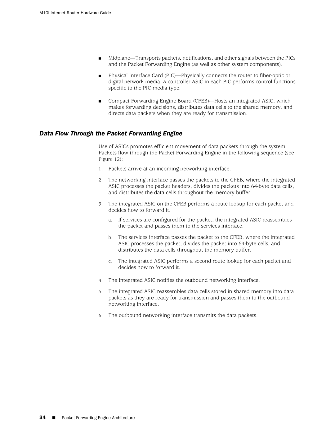 Juniper Networks M10i manual Data Flow Through the Packet Forwarding Engine 