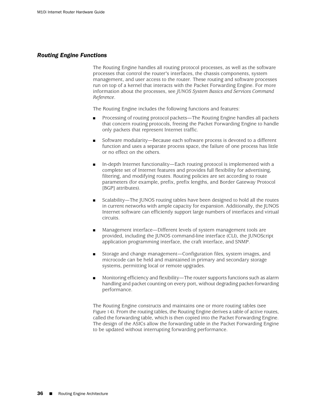 Juniper Networks M10i manual Routing Engine Functions 