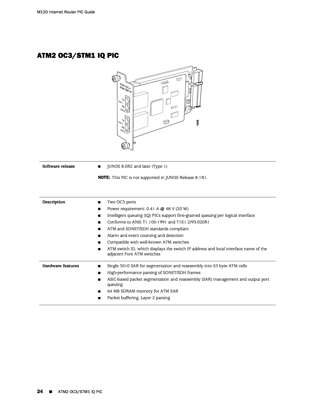 Juniper Networks M120 manual ATM2 OC3/STM1 IQ PIC, Software release, Description, Hardware features 