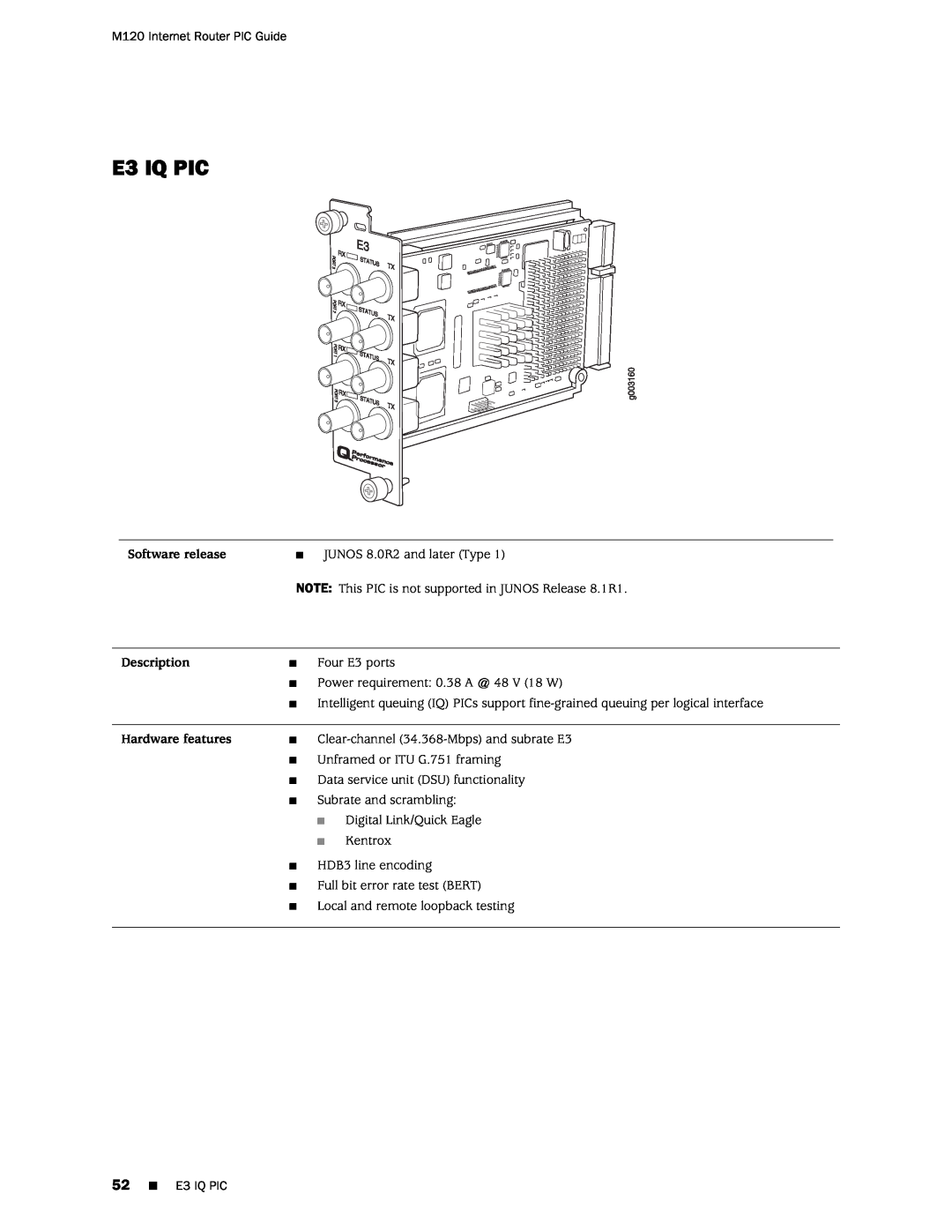 Juniper Networks M120 manual E3 IQ PIC, Software release, Description, Hardware features 