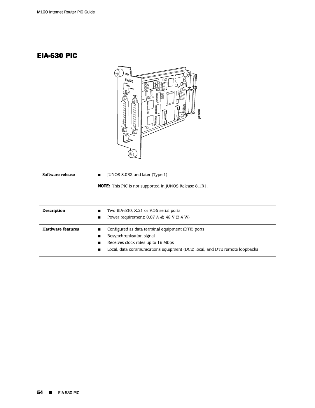 Juniper Networks M120 manual EIA-530 PIC, Software release, Description, Hardware features 