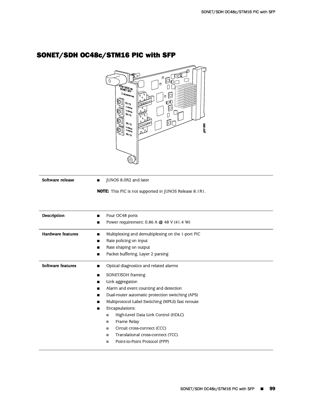 Juniper Networks M120 manual SONET/SDH OC48c/STM16 PIC with SFP, Software release, Description, Hardware features 