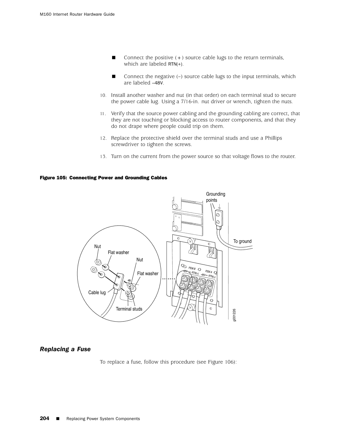 Juniper Networks M160 manual Replacing a Fuse, Connecting Power and Grounding Cables 