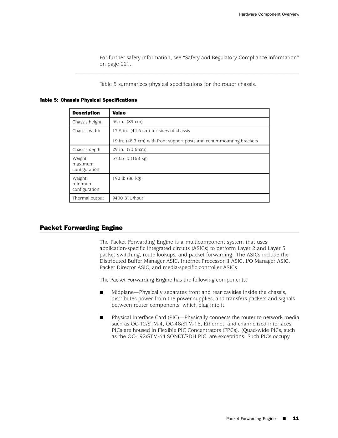 Juniper Networks M160 manual Packet Forwarding Engine, Chassis Physical Specifications Description Value 